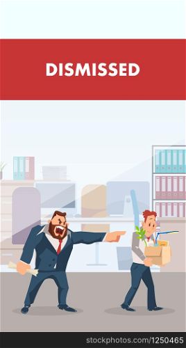 Angry Boss Yell at Fired Upset Office Employee. Dismissed Worker Character Carry Cardboard Box with Belongings. Manager in Formal Suit Fire Stressed Man. Flat Cartoon Vector Illustration. Angry Boss Yell at Fired Upset Office Employee