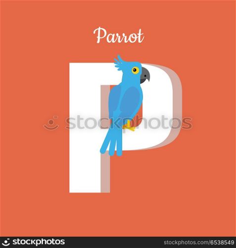 Animal alphabet vector concept. Flat style. Zoo ABC with tropical bird. Blue cockatoo parrot sitting on letter P on red background. Educational glossary. For children s books, textbooks illustrating. Animal Alphabet Concept in Flat Design. Animal Alphabet Concept in Flat Design