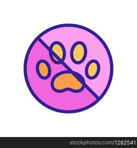 Animal icon vector is prohibited. Thin line sign. Isolated contour symbol illustration. Animal icon vector is prohibited. Isolated contour symbol illustration