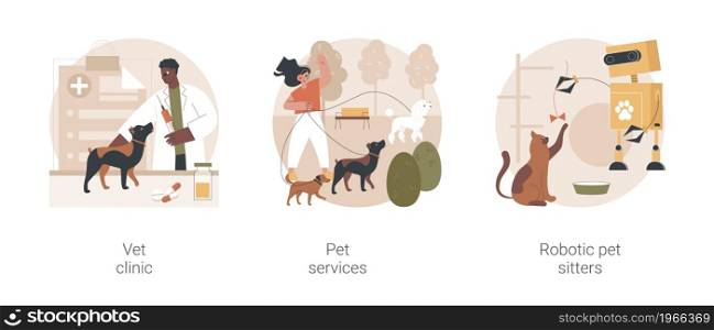 Animal services abstract concept vector illustration set. Vet clinic, pet services, robotic pet sitters, dog walking, grooming salon, veterinary hospital medical care, vaccination abstract metaphor.. Animal services abstract concept vector illustrations.