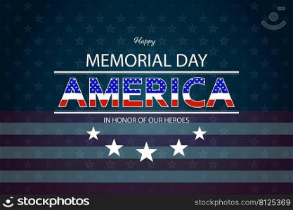 Anniversary celebration national independence day of America memorial with American flag background. 4th of independence day in July poster template. Vector illustration patriotism symbol.