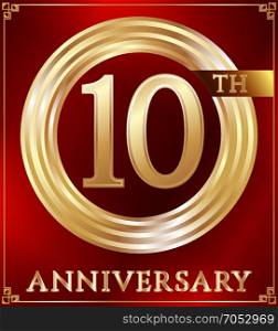 Anniversary ring gold. Anniversary gold ring logo number 10. Anniversary card. Red background. Vector illustration.