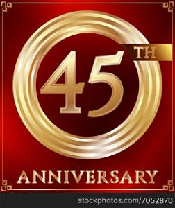 Anniversary ring gold. Anniversary gold ring logo number 45. Anniversary card. Red background. Vector illustration.