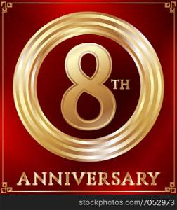 Anniversary ring gold. Anniversary gold ring logo number 8. Anniversary card. Red background. Vector illustration.