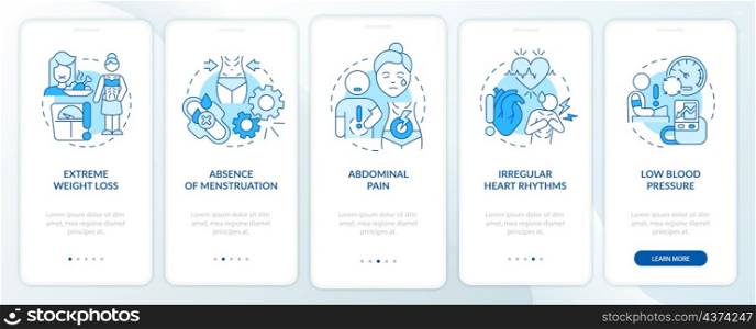 Anorexia symptoms blue onboarding mobile app screen. Abdominal pain walkthrough 5 steps graphic instructions pages with linear concepts. UI, UX, GUI template. Myriad Pro-Bold, Regular fonts used. Anorexia symptoms blue onboarding mobile app screen