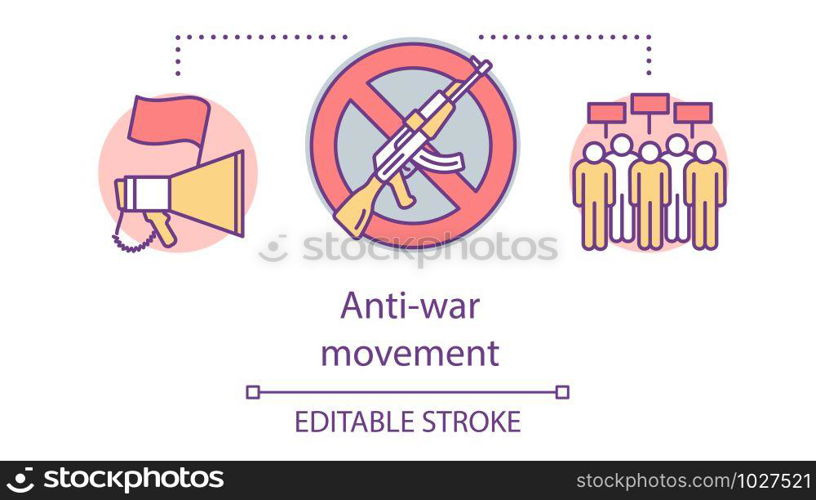 Anti war movement concept icon. Militarism opposition, pacifism idea thin line illustration. Megaphone with flag, gun with stop sign and protesters vector isolated outline drawing. Editable stroke