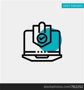 Antivirus, Computer, Internet, Laptop, Protected, Protection, Security turquoise highlight circle point Vector icon