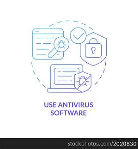 Antivirus software installation blue gradient concept icon. Information and devices protection abstract idea thin line illustration. Internet surfing safety. Vector isolated outline color drawing. Antivirus software installation blue gradient concept icon