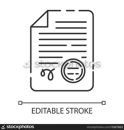 Apostilles and document legalization services linear icon. Translation. Legal validation. Notarized document. Thin line illustration. Contour symbol. Vector isolated outline drawing. Editable stroke