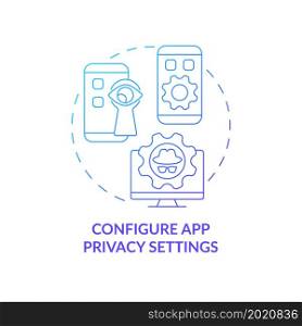 App privacy settings for safety blue gradient concept icon. Protecting mobile application using abstract idea thin line illustration. Private data. Vector isolated outline color drawing. App privacy settings for safety blue gradient concept icon