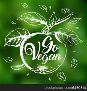 Apple and lettering Go vegan on a green blurred background. Vegetarian lifestyle concept. Hand drawn vector illustration
