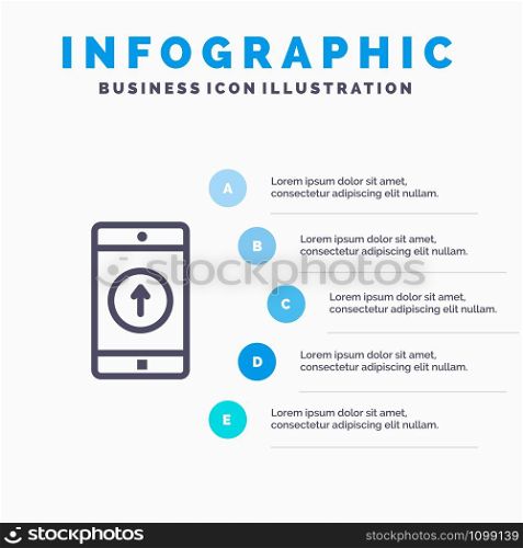 Application, Mobile, Mobile Application, Smartphone, Sent Line icon with 5 steps presentation infographics Background