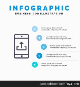 Application, Mobile, Mobile Application, Smartphone, Upload Line icon with 5 steps presentation infographics Background