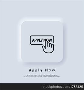 Apply now icon. Apply now button with hand cursor. Apply now logo. Vector. UI icon. Neumorphic UI UX white user interface web button.