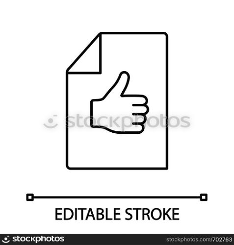 Approval document linear icon. Best mark. Thin line illustration. Excellent review. Approval and like sign. Customer review. Paper thumbs up. Vector isolated outline drawing. Editable stroke. Approval document linear icon