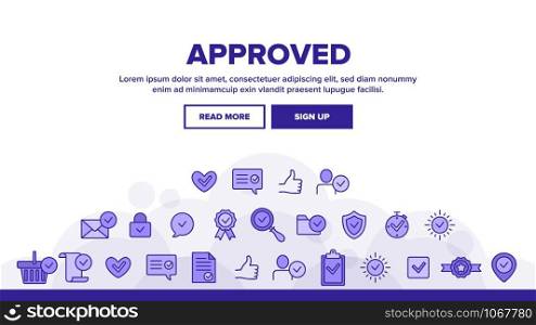 Approved And Certified Landing Web Page Header Banner Template Vector. Approved, Quality Control Guarantee Outline Symbols Pack. Correct Choice Selection. Checkmark, Confirm, Tick Illustration. Approved And Certified Landing Header Vector