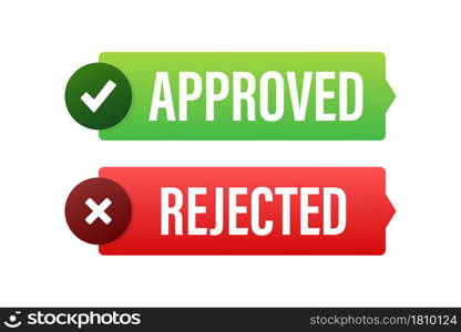 Approved and rejected label sticker icon. Vector stock illustration. Approved and rejected label sticker icon. Vector stock illustration.