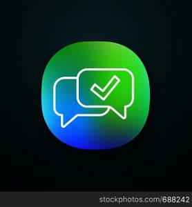 Approved chat app icon. Delivered message. SMS verification. Confirmation dialog. UI/UX user interface. Message approval. Speech bubble with check mark. Vector isolated illustration. Approved chat app icon