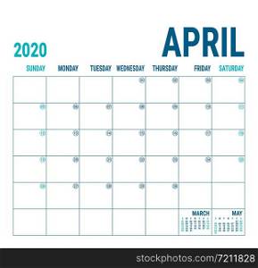 April 2020. Calendar planner. English calender template. Vector square grid. Office business planning. Creative design. Blue color