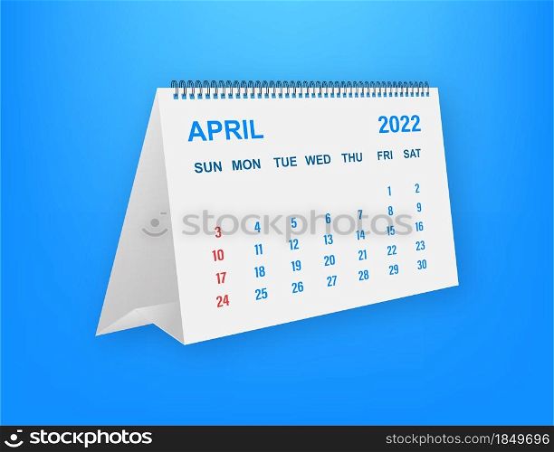 April 2022 Calendar Leaf. Calendar 2022 in flat style. Vector illustration. April 2022 Calendar Leaf. Calendar 2022 in flat style. Vector illustration.