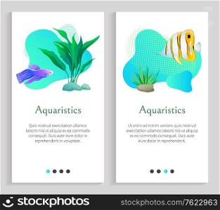 Aquaristics fish swimming in sea water vector, seaweed and plants, flora and fauna of underwater. Marine life, ocean dwellers animals types. Website or slider app, landing page flat style. Aquaristics Marine Life, Fish and Flora Seaweed