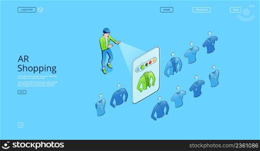AR shopping isometric landing page. Augmented reality technologies, smart app for mobile phone with virtual apparel store catalog. Man customer choose garment on screen, 3d Vector line art web banner. AR shopping isometric landing page, web banner