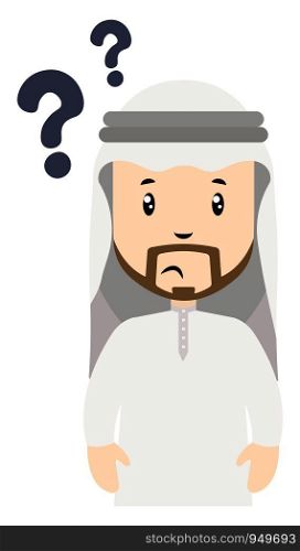 Arab with question marks, illustration, vector on white background.