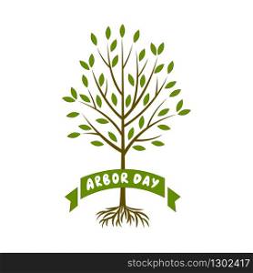 Arbor day. Vector illustration with tree and phrases Arbor day on a white background.