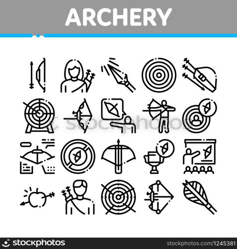 Archery Activity Sport Collection Icons Set Vector. Archery Target And Equipment, Crossbow And Bow, Arrow And Archer, Championship Cup Concept Linear Pictograms. Monochrome Contour Illustrations. Archery Activity Sport Collection Icons Set Vector