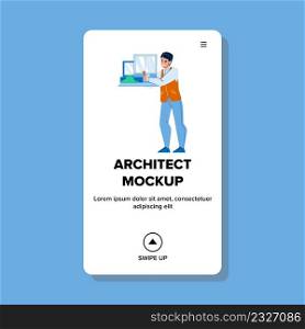 Architect Mockup Presenting Designer Man Vector. Construction Creative Agency Worker Holding Architect Mockup And Showing Client. Character Manager Presenting House Model Web Flat Cartoon Illustration. Architect Mockup Presenting Designer Man Vector