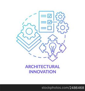 Architectural innovation blue gradient concept icon. Type of innovation in entrepreneurship abstract idea thin line illustration. Isolated outline drawing. Myriad Pro-Bold font used. Architectural innovation blue gradient concept icon