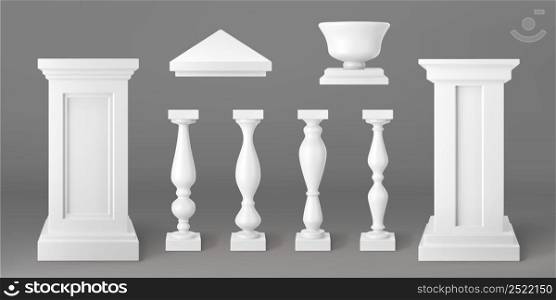 Architecture elements of balustrade for balcony, terrace, parapet. Vector realistic set of 3d white stone or marble pillars, columns, baluster, handrail and base of classic ancient fence. Architecture elements of balustrade