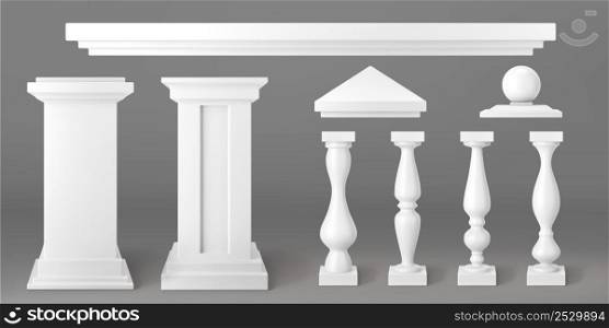 Architecture elements of balustrade for balcony, terrace, parapet. Vector realistic set of 3d white stone or marble pillars, columns, baluster, handrail and base of classic ancient fence. Architecture elements of balustrade