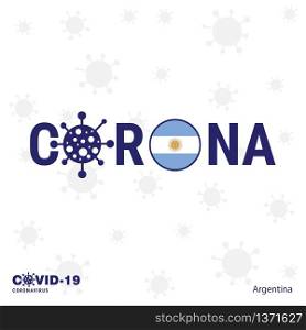 Argentina Coronavirus Typography. COVID-19 country banner. Stay home, Stay Healthy. Take care of your own health