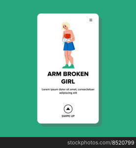 arm broken woman vector. accident wrist, injury fracture, hand bandage arm broken woman web flat cartoon illustration. arm broken woman vector