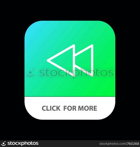 Arrow, Back, Reverse, Rewind Mobile App Button. Android and IOS Line Version