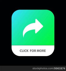 Arrow, Direction, Right, Forward Mobile App Button. Android and IOS Glyph Version