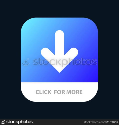 Arrow, Down, Direction, Download Mobile App Button. Android and IOS Glyph Version