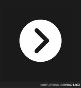 Arrow right button dark mode glyph ui icon. Next track. Menu command. User interface design. White silhouette symbol on black space. Solid pictogram for web, mobile. Vector isolated illustration. Arrow right button dark mode glyph ui icon