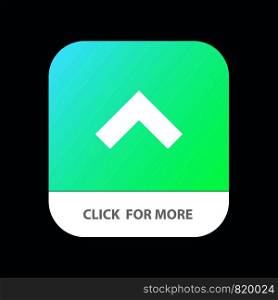 Arrow, Up, Forward Mobile App Button. Android and IOS Glyph Version