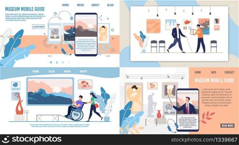 Art and Historical Museum Mobile Phone Application, Museum Services for People with Disabilities Web Banner, Landing Page Template Set. Disabled Man Visiting Exhibition Trendy Flat Vector Illustration