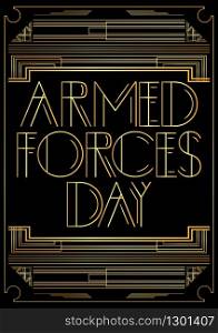 Art Deco Armed Forces Day text. Holiday in Myanmar (March 27) Golden decorative greeting card, sign with vintage letters.