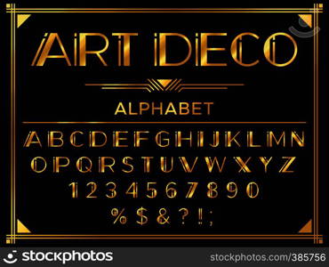 Art deco font. Golden 1920s decorative letters, vintage fashion typography and old gold alphabet. Deco letter and numbers, gold luxury gatsby font or royal abc vector set. Art deco font. Golden 1920s decorative letters, vintage fashion typography and old gold alphabet vector set