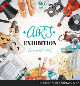 Art Exhibition Illustration. Pointe shoes camera theatrical masks binoculars palette paper and feather violin around lettering art exhibition vector illustration
