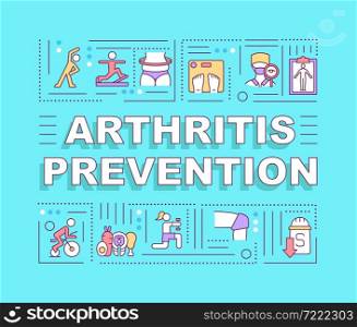 Arthritis prevention word concepts banner. Active and healthy lifestyle. Infographics with linear icons on blue background. Isolated creative typography. Vector outline color illustration with text. Arthritis prevention word concepts banner
