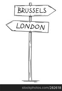 Artistic drawing of old wooden two directional road arrow sign with city London and Brussels texts. European Union and United Kingdom relations and Brexit Concept.. Drawing of Old Two Directional Arrow Road Sign With London and Brussels Texts