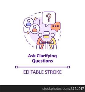Ask clarifying questions concept icon. Active participation. Step to charisma abstract idea thin line illustration. Isolated outline drawing. Editable stroke. Arial, Myriad Pro-Bold fonts used. Ask clarifying questions concept icon