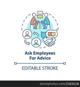 Ask employees for advice concept icon. Employee engagement abstract idea thin line illustration. Seeking assistance. Isolated outline drawing. Editable stroke. Arial, Myriad Pro-Bold fonts used. Ask employees for advice concept icon