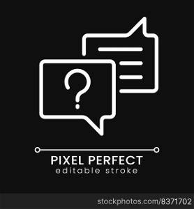 Asking question pixel perfect white linear icon for dark theme. Chat of information support service. Thin line illustration. Isolated symbol for night mode. Editable stroke. Poppins font used. Asking question pixel perfect white linear icon for dark theme