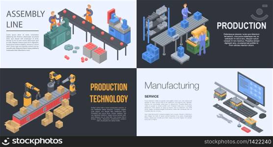 Assembly line manufacture banner set. Isometric set of assembly line manufacture vector banner for web design. Assembly line manufacture banner set, isometric style
